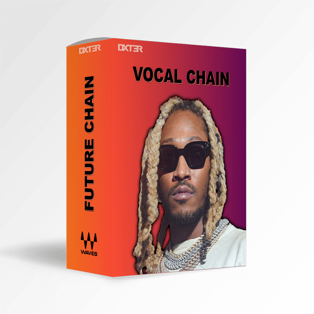 Future Vocal Chain DXT3R