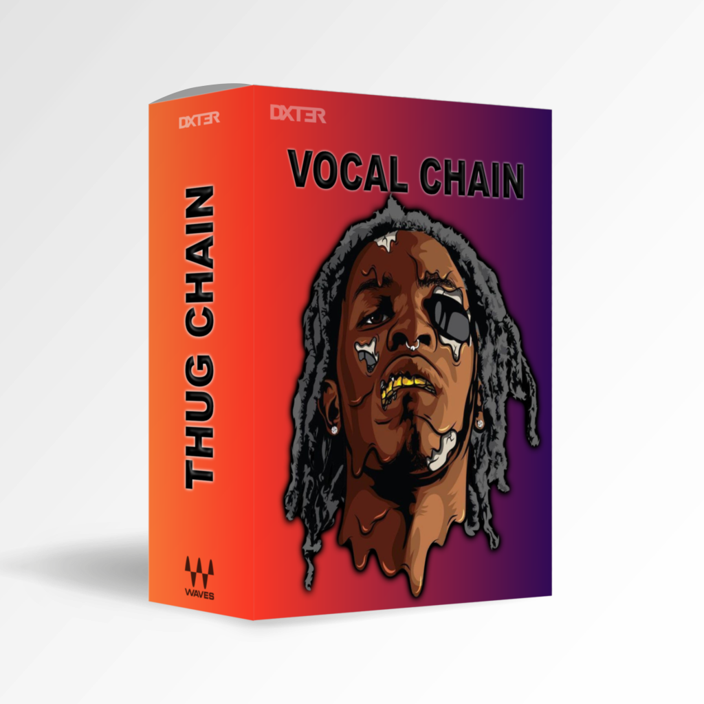 Young Thug Vocal Chain | DXT3R